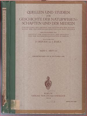Band 5, Heft 2/3: Quellen und Studien zur Geschichte der Naturwissenschaften und der Medizin. - I...