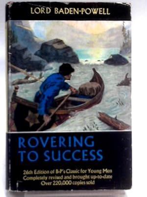 Seller image for Rovering To Success: A Guide For Young Manhood for sale by World of Rare Books