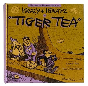 Imagen del vendedor de GEORGE HERRIMAN'S KRAZY & IGNATZ IN "TIGER TEA" a la venta por Rare Book Cellar