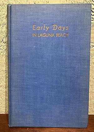 LAGUNA BEACH OF EARLY DAYS