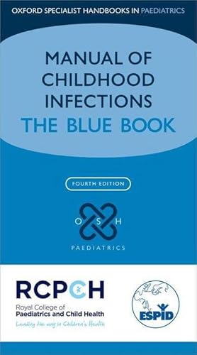 Imagen del vendedor de Manual of Childhood Infection : The Blue Book a la venta por AHA-BUCH GmbH