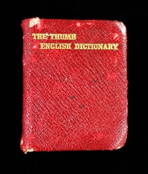 Bryce's Thumb English Dictionary, Comprising: Besides the Ordinary and Newest Words in the Langua...