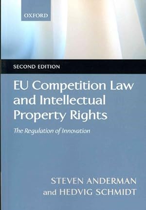 Seller image for EU Competition Law and Intellectual Property Rights : The Regulation of Innovation for sale by GreatBookPrices