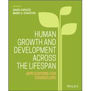 Seller image for Human Growth and Development Across the Lifespan for sale by eCampus