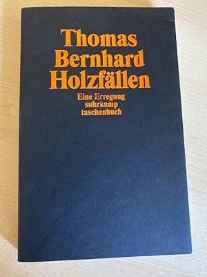 Imagen del vendedor de Holzfllen: Eine Erregung (suhrkamp taschenbuch) a la venta por Bcherbazaar