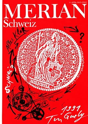 Imagen del vendedor de Schweiz - Merian Heft 4/1991 - 44. Jahrgang a la venta por Versandantiquariat Nussbaum