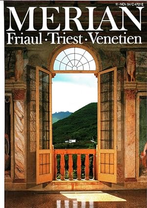 Imagen del vendedor de Friaul Triest Venetien - Merian Heft 11/1994 - 47. Jahrgang a la venta por Versandantiquariat Nussbaum