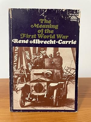 Seller image for The Meaning of the First World War for sale by Matthew's Books