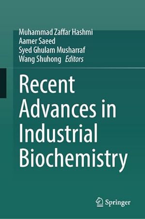Bild des Verkufers fr Recent Advances in Industrial Biochemistry zum Verkauf von AHA-BUCH GmbH