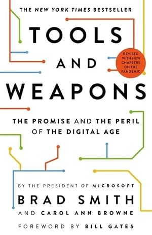 Bild des Verk�ufers f�r Tools and Weapons : The Promise and the Peril of the Digital Age zum Verkauf von AHA-BUCH GmbH