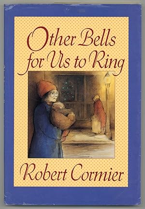 Imagen del vendedor de Other Bells For Us To Ring a la venta por Between the Covers-Rare Books, Inc. ABAA