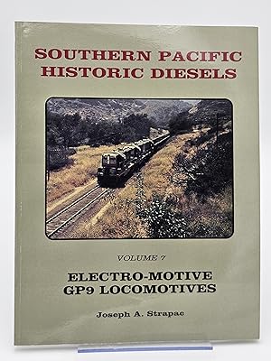 Seller image for Southern Pacific Historic Diesels, Volume 7, Electro-Motive GP9 Locomotives. for sale by Zephyr Books