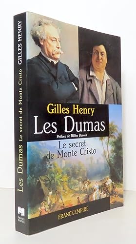 Image du vendeur pour Les Dumas - Le secret de Monte Cristo. mis en vente par La Bergerie