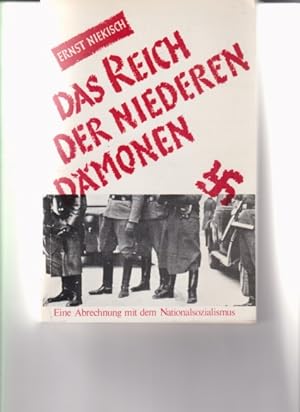 Seller image for Das Reich der niederen Dmonen. Eine Abrechnung mit dem Nationalsozialismus. for sale by Fundus-Online GbR Borkert Schwarz Zerfa