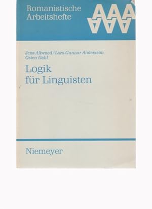 Seller image for Logik fr Linguisten. Ins Dt. bers. von Michael Grabski / Romanistische Arbeitshefte ; 8. for sale by Fundus-Online GbR Borkert Schwarz Zerfa