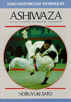 Bild des Verkufers fr Ashiwaza (Judo Masterclass Techniques) zum Verkauf von WeBuyBooks