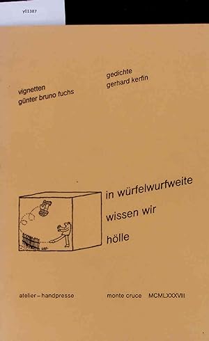 Image du vendeur pour In Wrfelwurfweite Wissen Wir Hlle. mis en vente par Antiquariat Bookfarm
