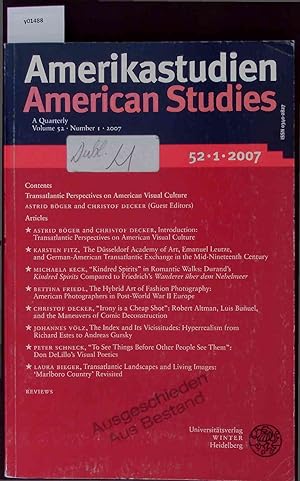 Seller image for American Studies. A Quarterly Volume 52 Number 1 2007. for sale by Antiquariat Bookfarm