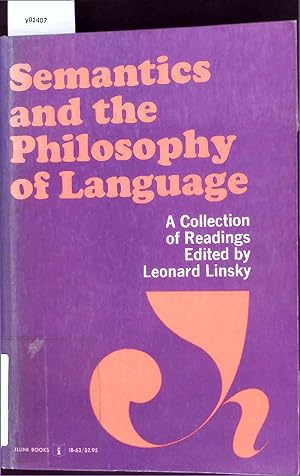 Bild des Verkufers fr Semantics and the Philosophy of Language. zum Verkauf von Antiquariat Bookfarm