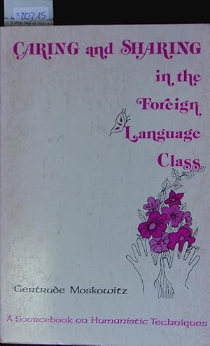 Seller image for Caring and Sharing in the Foreign Language Class. for sale by Antiquariat Bookfarm