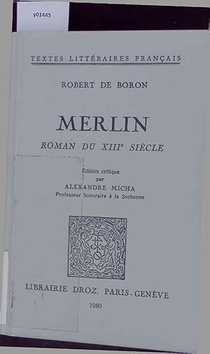 Seller image for Merlin. Roman du XIIIe Siecle. for sale by Antiquariat Bookfarm