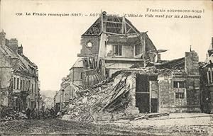 Ansichtskarte / Postkarte Roye Somme, La France reconquise, Hotel de Ville
