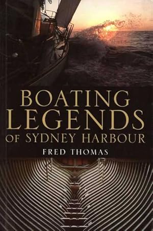 Boating Legends of Sydney Harbour