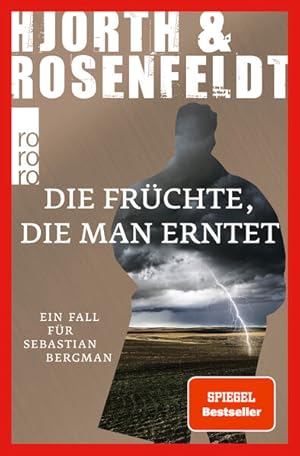 Seller image for Die Frchte, die man erntet: Kriminalroman ein Fall fr Sebastian Bergmann : Kriminalroman for sale by Berliner Bchertisch eG