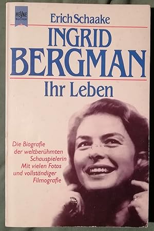 Ingrid Bergman. Ihr Leben
