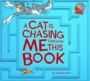 Bild des Verkufers fr A Cat Is Chasing Me Through This Book! (Tom and Jerry) zum Verkauf von WeBuyBooks
