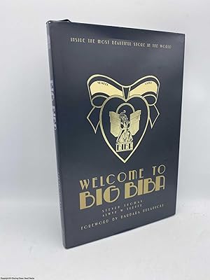Seller image for Welcome to Big Biba Inside the Most Beautiful Store in the World (Signed) for sale by 84 Charing Cross Road Books, IOBA