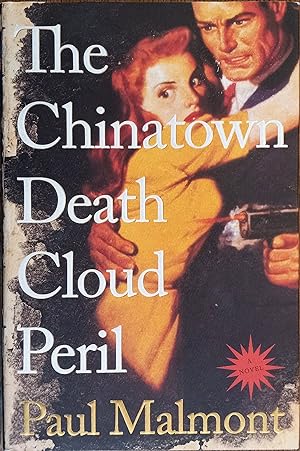 Seller image for The Chinatown Death Cloud Peril, A Novel for sale by The Book House, Inc.  - St. Louis