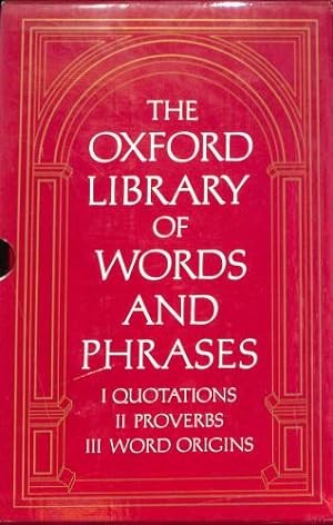 Bild des Verkufers fr THE OXFORD LIBRARY OF WORDS AND PHRASES (3 VOLS IN SLIPCASE) zum Verkauf von WeBuyBooks