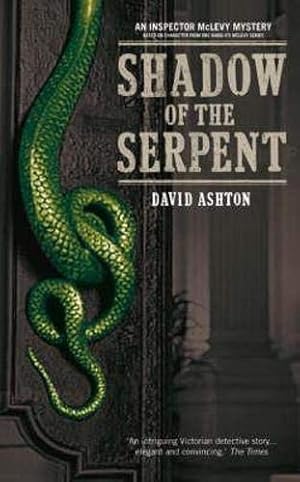 Seller image for The Shadow of the Serpent An Inspector McLevy Mystery for sale by WeBuyBooks