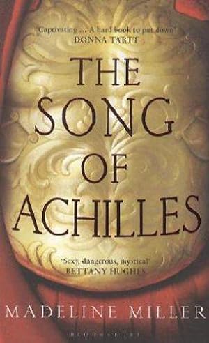Seller image for The Song of Achilles: The 10th Anniversary edition of the Women's Prize-winning bestseller (High/Low) for sale by WeBuyBooks