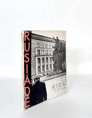 Riga 1955-56: Rusiade