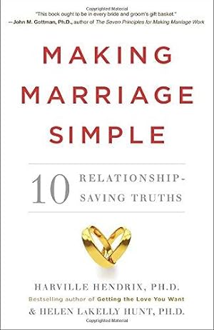 Seller image for Making Marriage Simple: 10 Relationship-Saving Truths for sale by WeBuyBooks