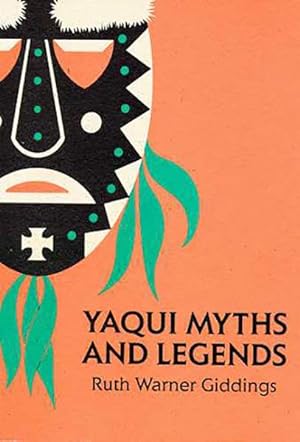 Immagine del venditore per Yaqui Myths and Legends venduto da GreatBookPrices