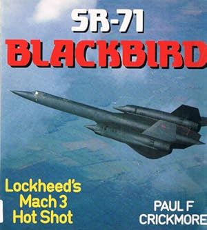 Seller image for SR-71 Blackbird: Lockheed's Mach 3 Hot Shot (Osprey Colour Series) for sale by WeBuyBooks