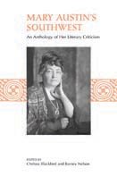 Imagen del vendedor de Mary Austin's Southwest : An Anthology Of Her Literary Criticism a la venta por GreatBookPrices