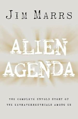 Image du vendeur pour Alien Agenda: The Untold Story of the Extraterrestrials Among Us mis en vente par WeBuyBooks 2