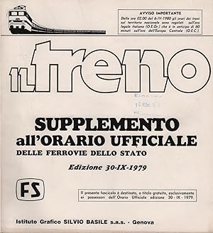 Il treno. Supplemento all'Orario ufficiale delle Ferrovie Italiane dello Stato. Edizione 30-9-1979.