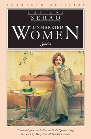 Bild des Verkufers fr Unmarried Women : Stories zum Verkauf von GreatBookPrices