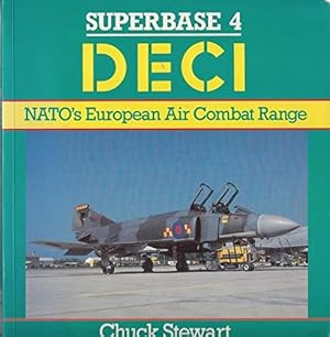 Seller image for Deci: NATO's European Air Combat Range - Superbase 4 for sale by WeBuyBooks
