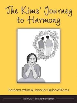 Seller image for Kims' Journey to Harmony for sale by GreatBookPrices