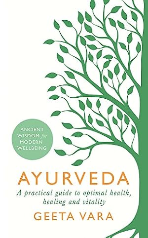 Imagen del vendedor de Ayurveda: Ancient wisdom for modern wellbeing a la venta por WeBuyBooks 2