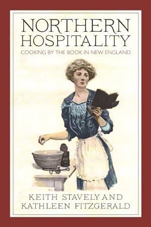 Seller image for Northern Hospitality : Cooking by the Book in New England for sale by GreatBookPrices