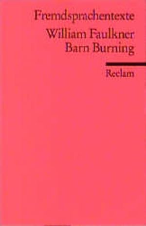 Image du vendeur pour Barn Burning (Fremdsprachentexte) mis en vente par antiquariat rotschildt, Per Jendryschik