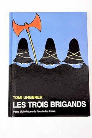 Seller image for Les trois brigands for sale by Alcan Libros