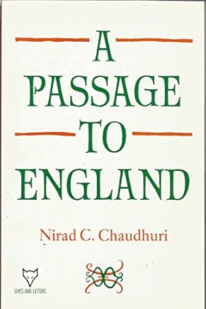 Image du vendeur pour A Passage to England (Lives and Letters) mis en vente par WeBuyBooks